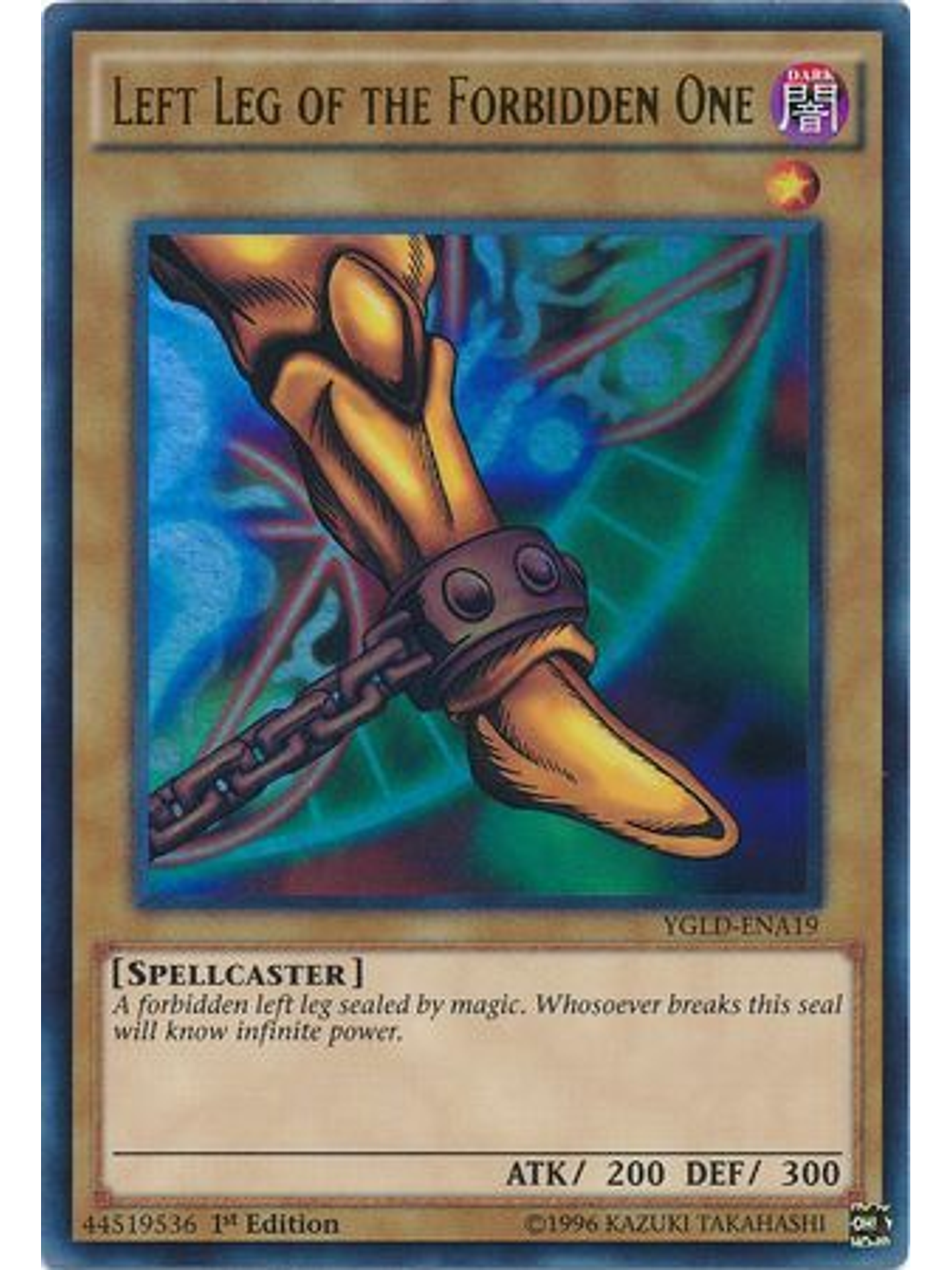 Left Leg of the Forbidden One - YGLD-ENA19 - Ultra Rare 1st Edition 1
