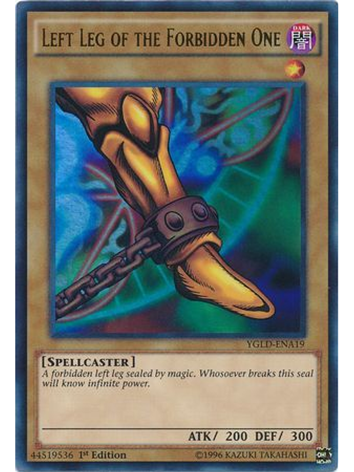 Left Leg of the Forbidden One - YGLD-ENA19 - Ultra Rare 1st Edition 1