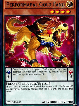 Performapal Gold Fang - CYHO-EN095 - Rare Unlimited