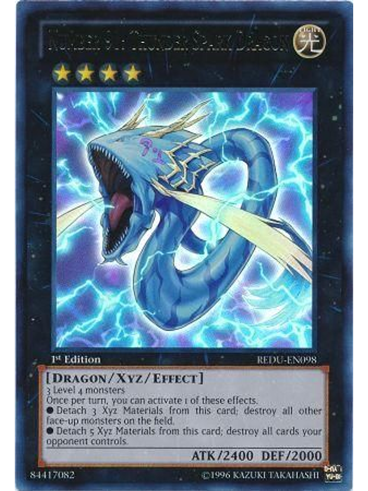 Number 91: Thunder Spark Dragon - REDU-EN098 - Ultra Rare 1st Edition 1