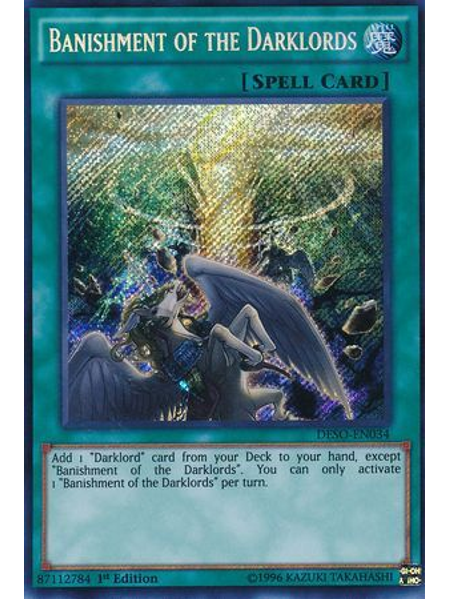 Banishment of the Darklords - DESO-EN034 - Secret Rare 1st Edition 1