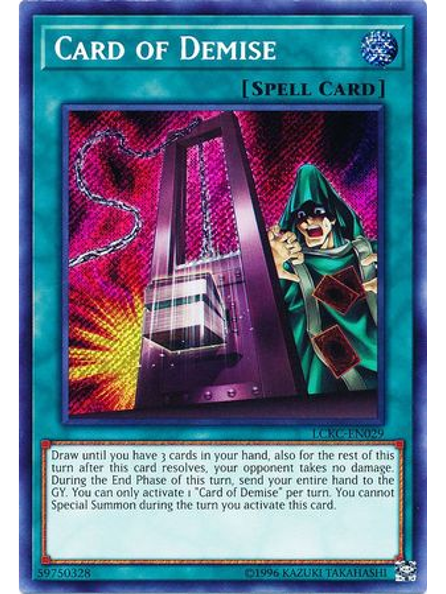 Card of Demise - LCKC-EN029 - Secret Rare Unlimited 1