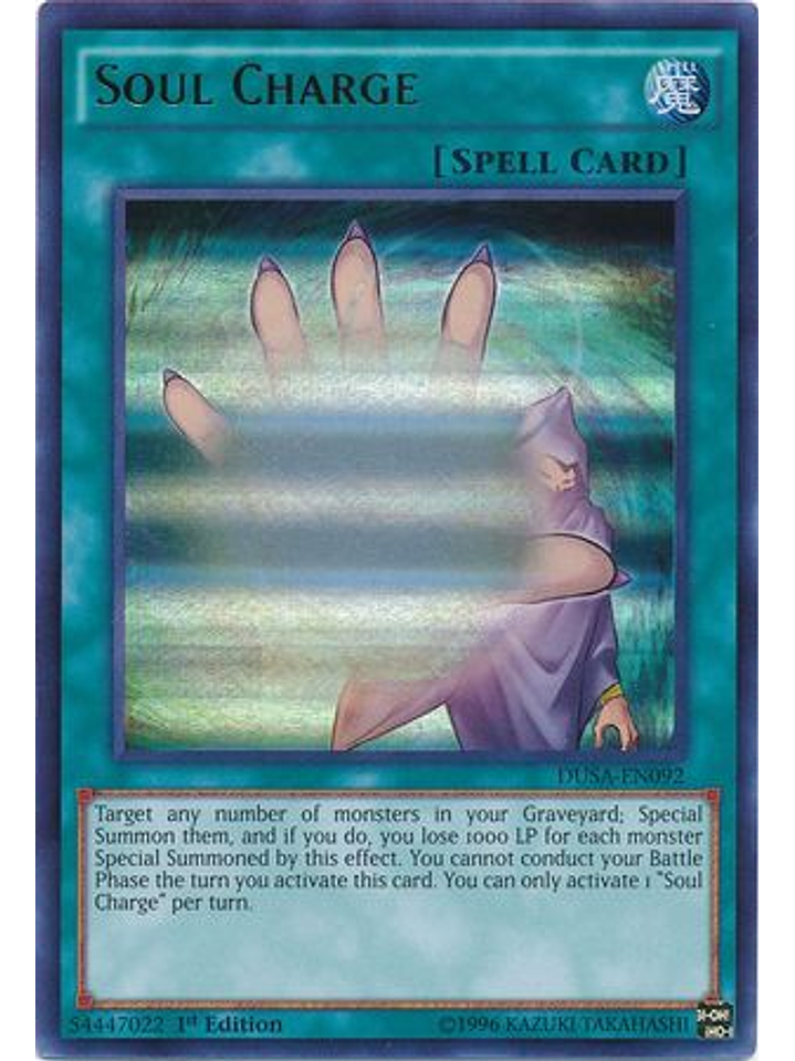 Soul Charge - DUSA-EN092 - Ultra Rare 1st Edition 1