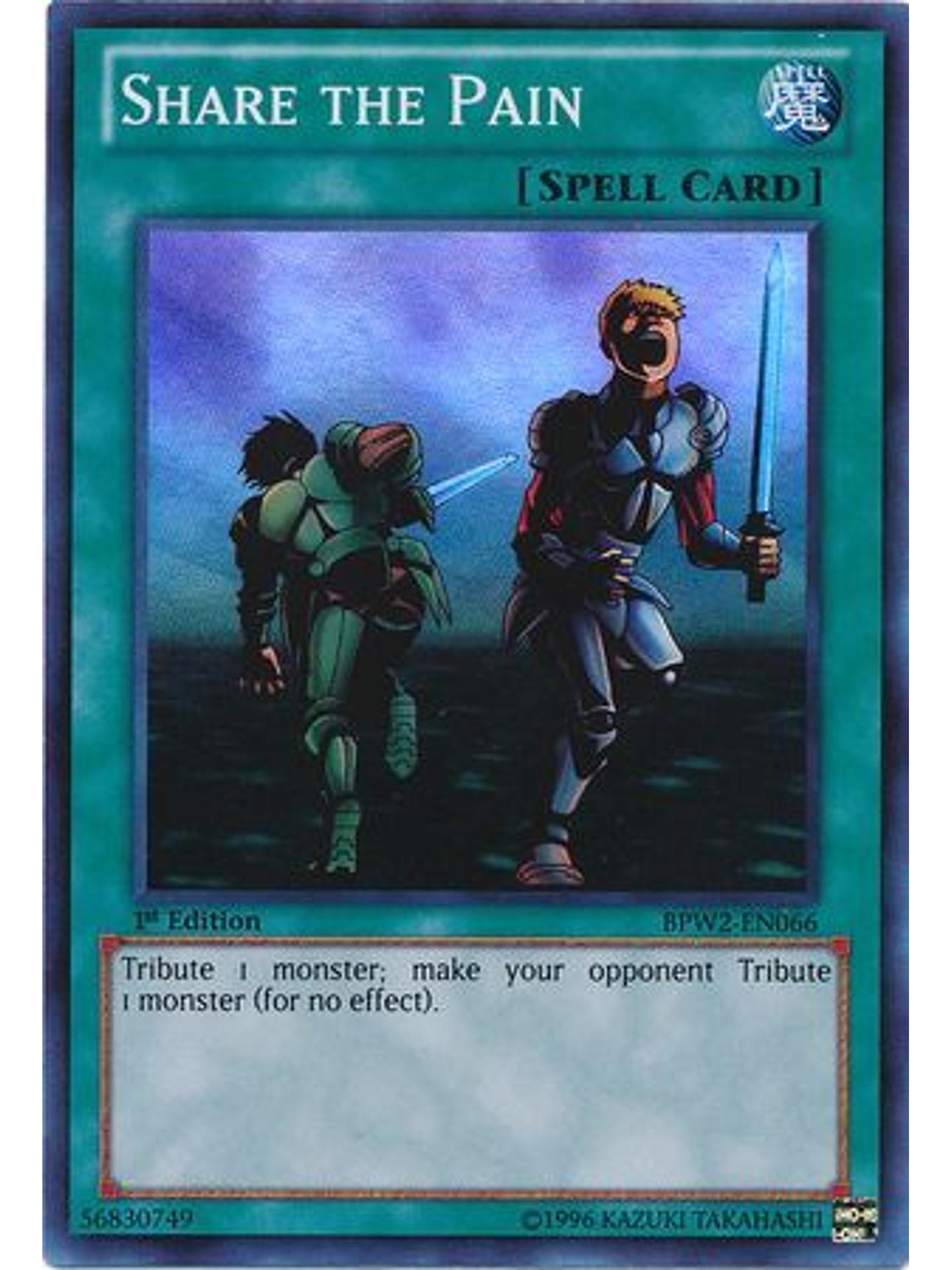 Share the Pain - BPW2-EN066 - Super Rare 1st Edition 1