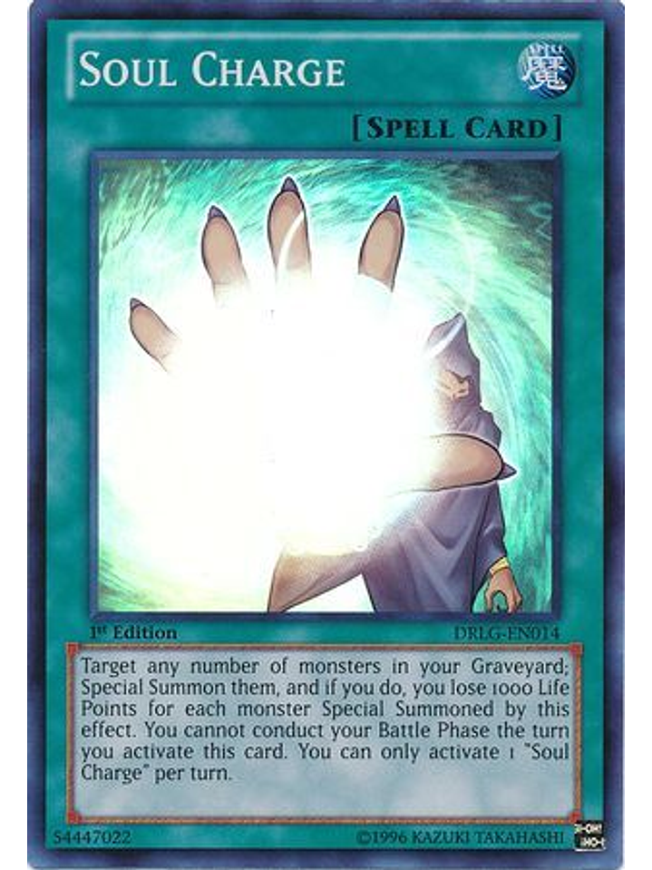 Soul Charge - DRLG-EN014 - Super Rare 1st Edition 1