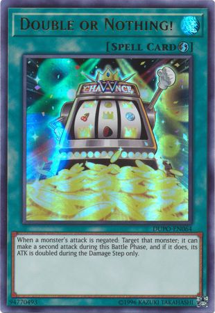 Double or Nothing! - DUPO-EN064 - Ultra Rare Unlimited