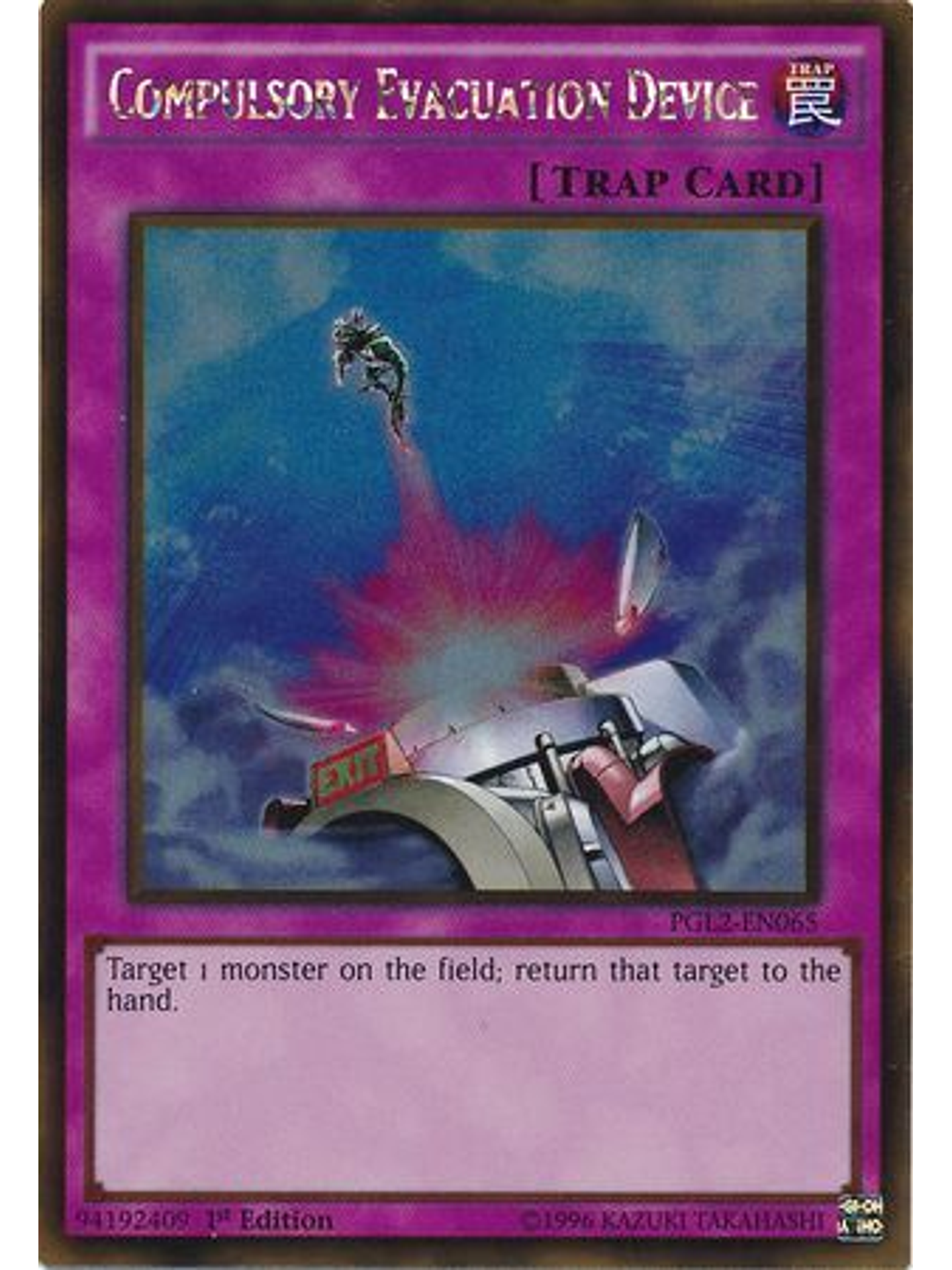 Compulsory Evacuation Device - PGL2-EN065 - Gold Rare 1st Edition 1