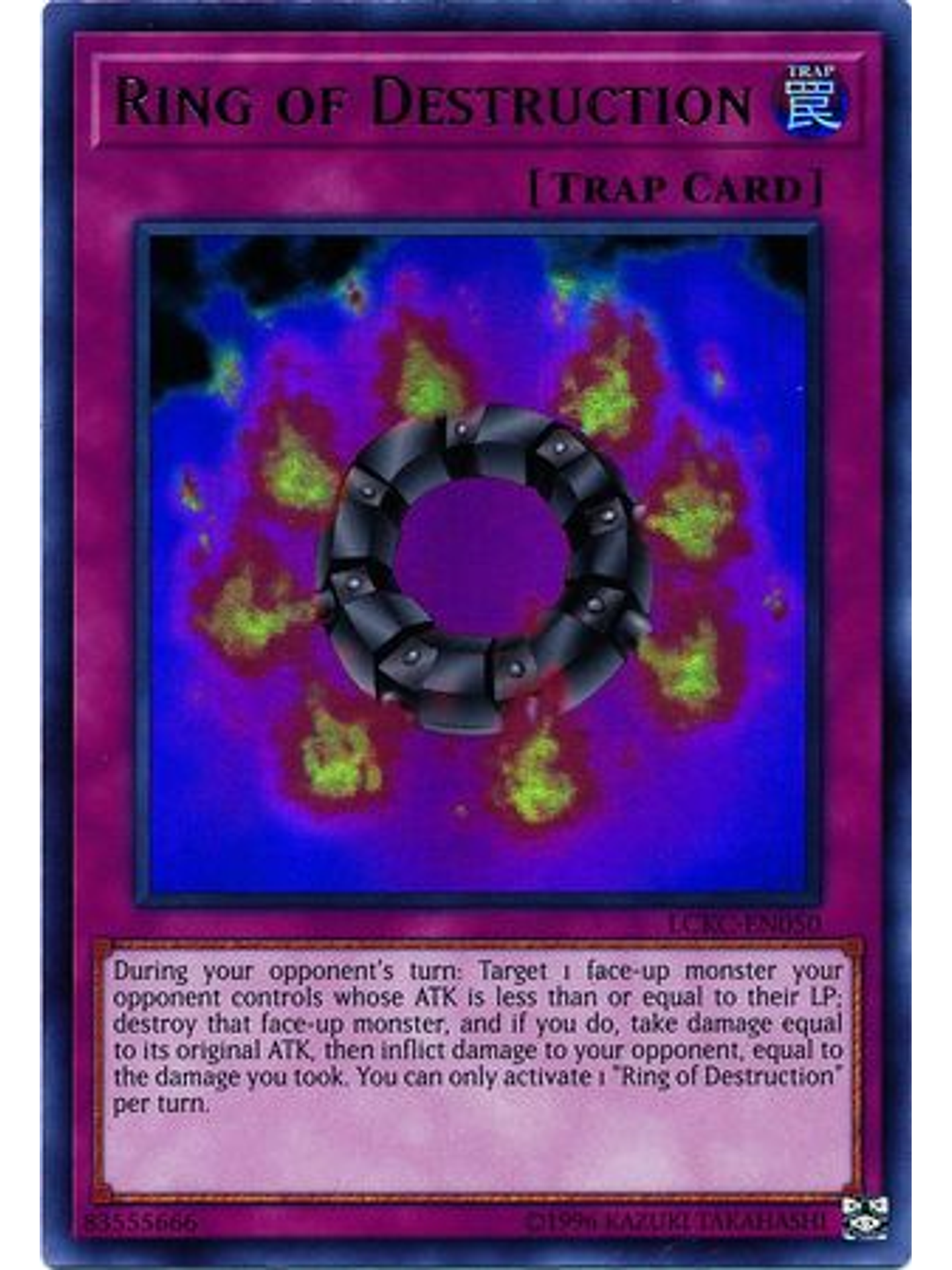 Ring of Destruction - LCKC-EN050 - Ultra Rare Unlimited 1