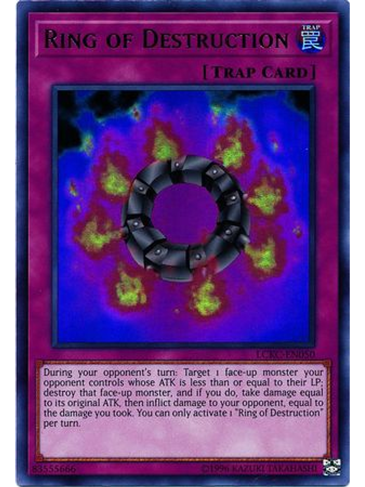 Ring of Destruction - LCKC-EN050 - Ultra Rare Unlimited 1