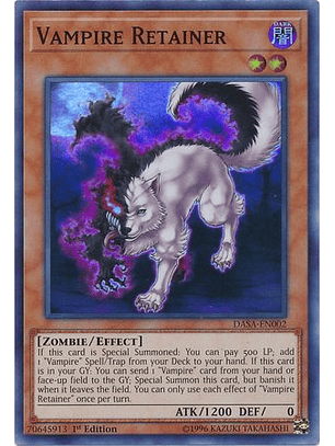 Vampire Retainer - DASA-EN002 - Super Rare 1st Edition