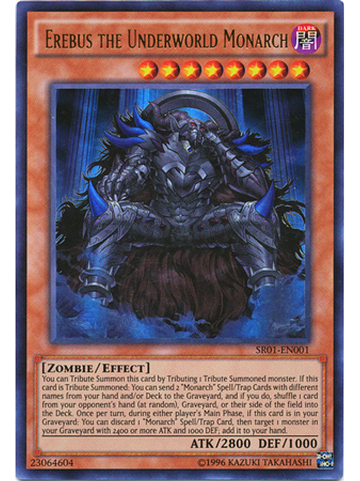 Erebus the Underworld Monarch - SR01-EN001 - Ultra Rare Unlimited 1