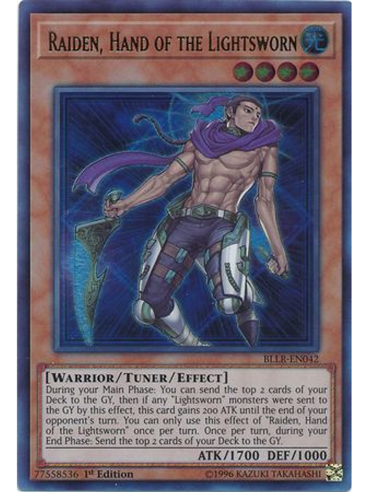 Raiden, Hand of the Lightsworn - BLLR-EN042 - Ultra Rare 1st Edition 1