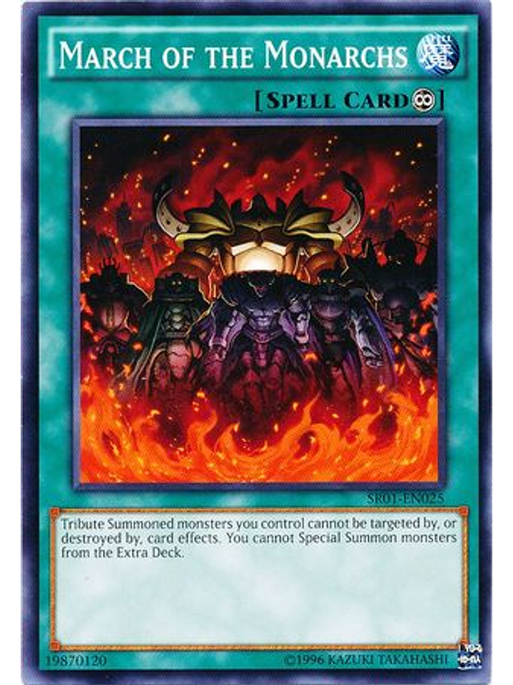 March of the Monarchs - SR01-EN025 - Common Unlimited 1