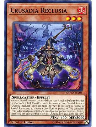 Crusadia Reclusia - CYHO-EN006 - Common 1st Edition
