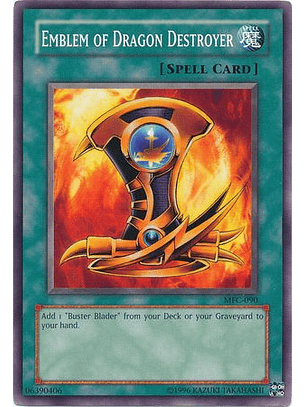 Emblem of Dragon Destroyer - MFC-090 - Common Unlimited