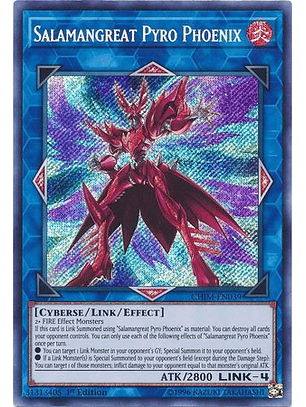 Salamangreat Pyro Phoenix - CHIM-EN039 - Secret Rare 1st Edition