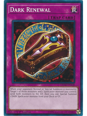 Dark Renewal - LEDD-ENA30 - Common 1st Edition