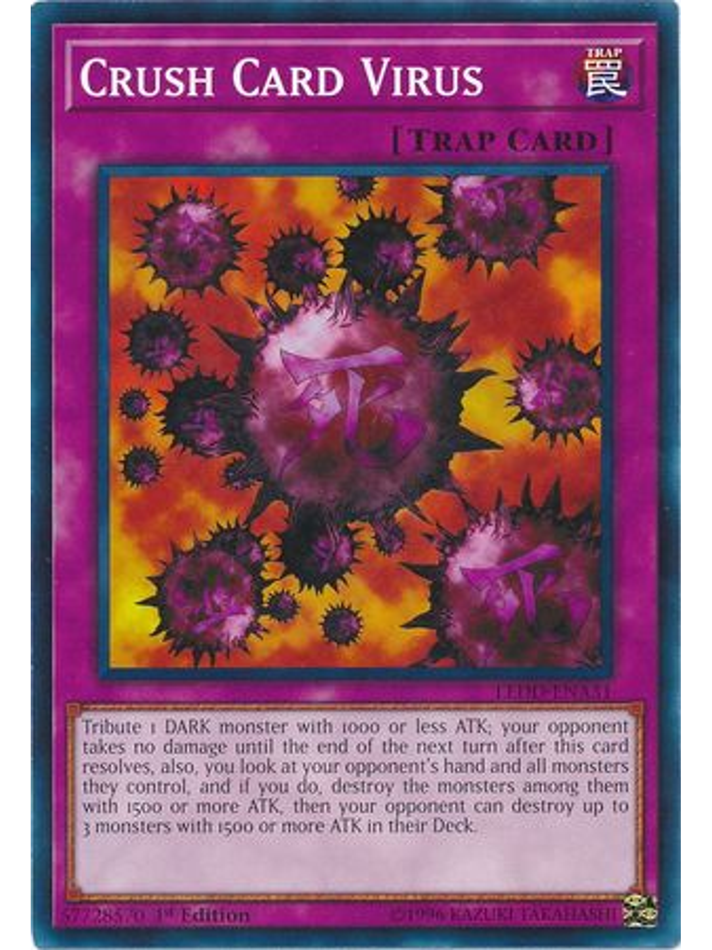 Crush Card Virus - LEDD-ENA31 - Common 1st Edition 1