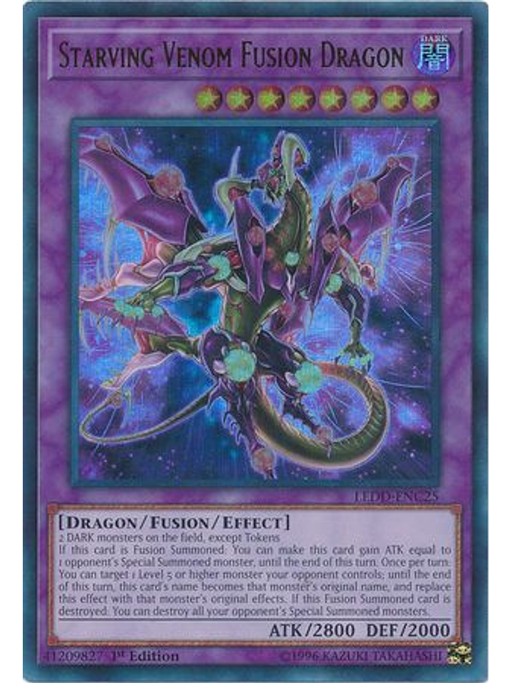 Starving Venom Fusion Dragon - LEDD-ENC25 - Ultra Rare 1st Edition 1
