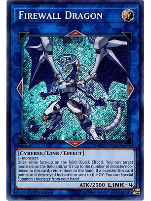 Firewall Dragon - MP18-EN062 - Secret Rare 1st Edition