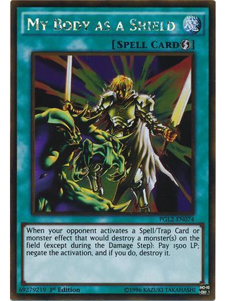 My Body as a Shield - PGL2-EN074 - Gold Rare 1st Edition 1
