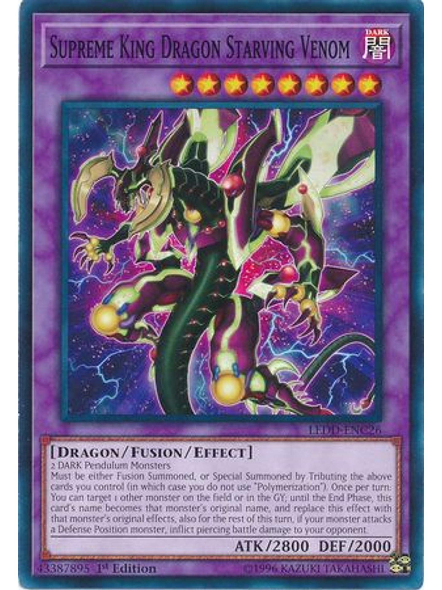 Supreme King Dragon Starving Venom - LEDD-ENC26 - Common 1st Edition 1