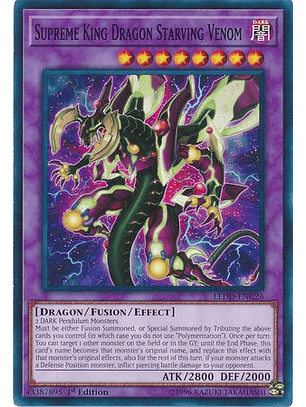 Supreme King Dragon Starving Venom - LEDD-ENC26 - Common 1st Edition