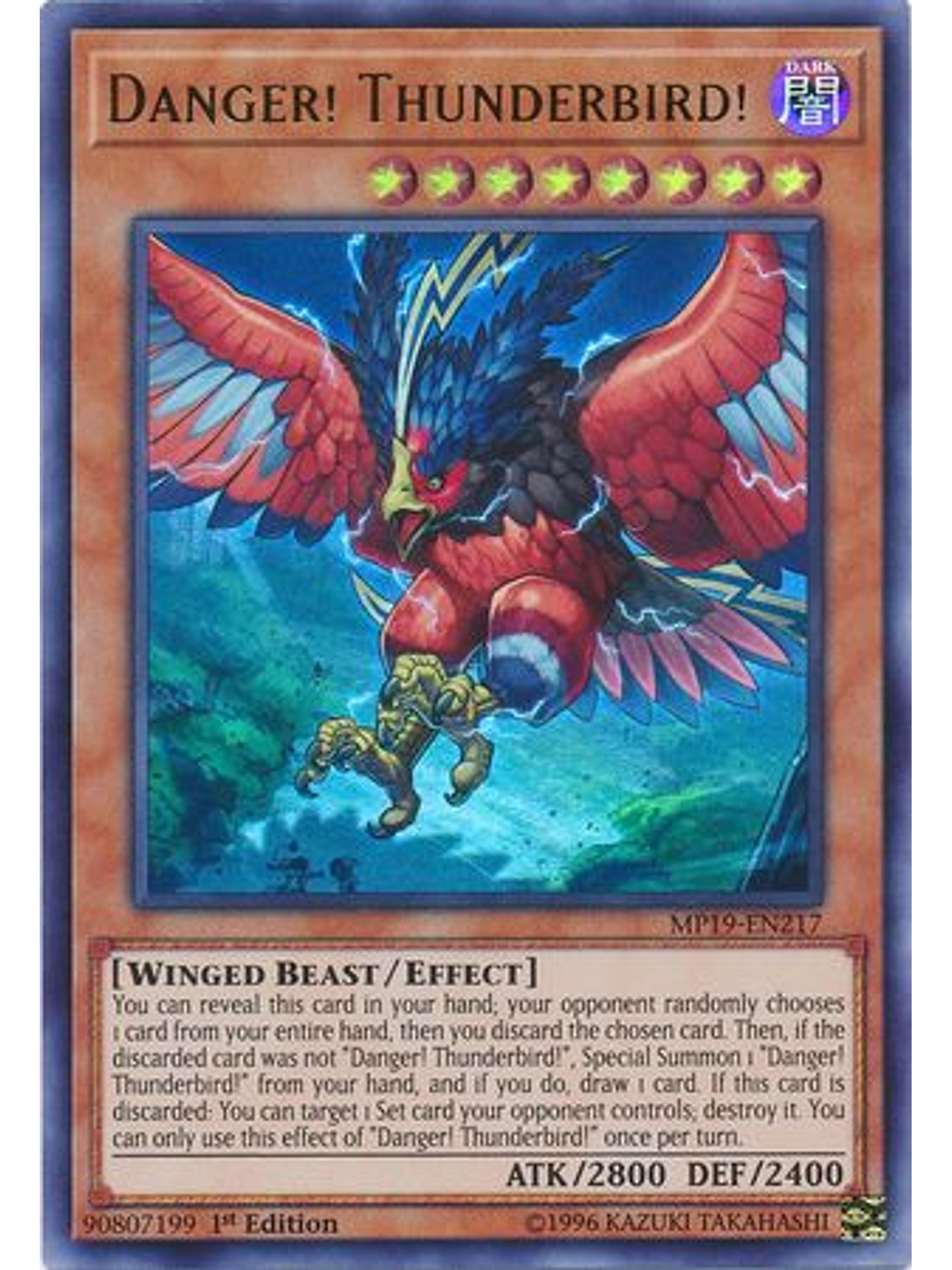Danger! Thunderbird! - MP19-EN217 - Ultra Rare 1st Edition 1