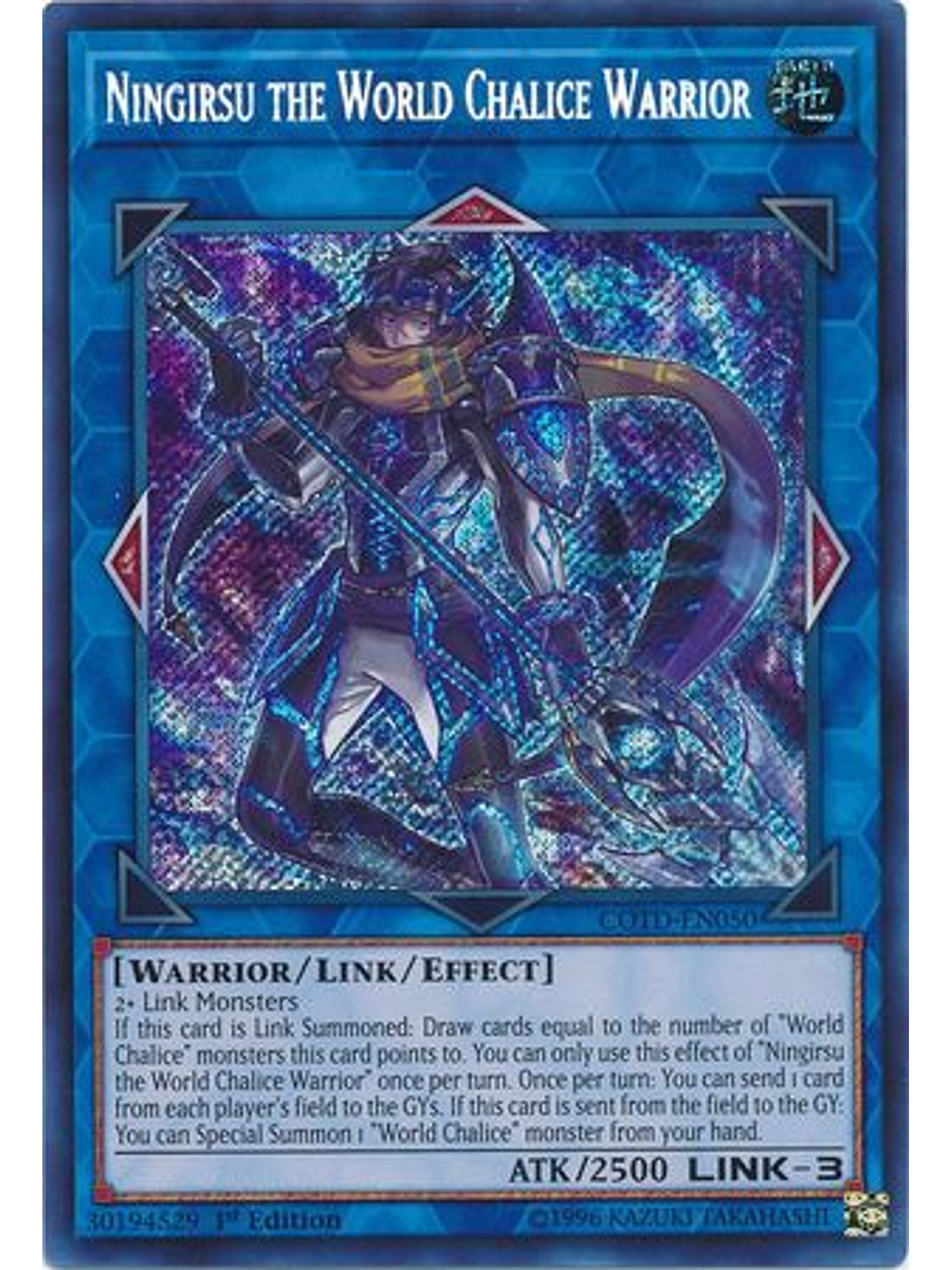 Ningirsu the World Chalice Warrior - COTD-EN050 - Secret Rare 1st Edition 1
