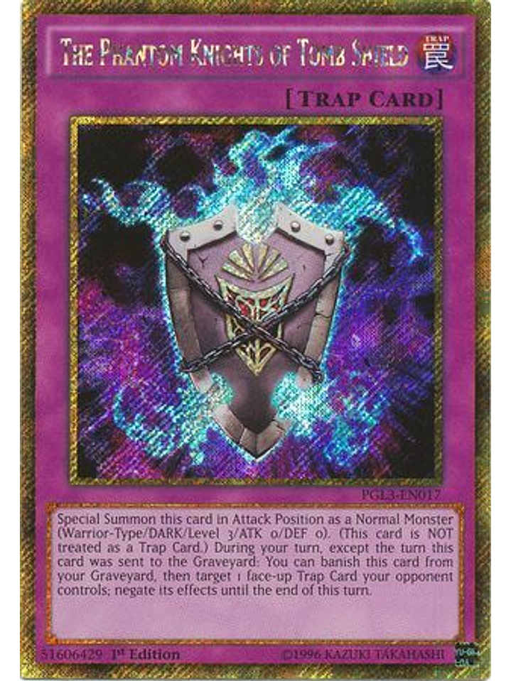 The Phantom Knights of Tomb Shield - PGL3-EN017 - Gold Secret Rare 1st Edition 1
