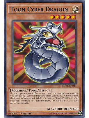 Toon Cyber Dragon - CORE-EN043 - Rare 1st Edition