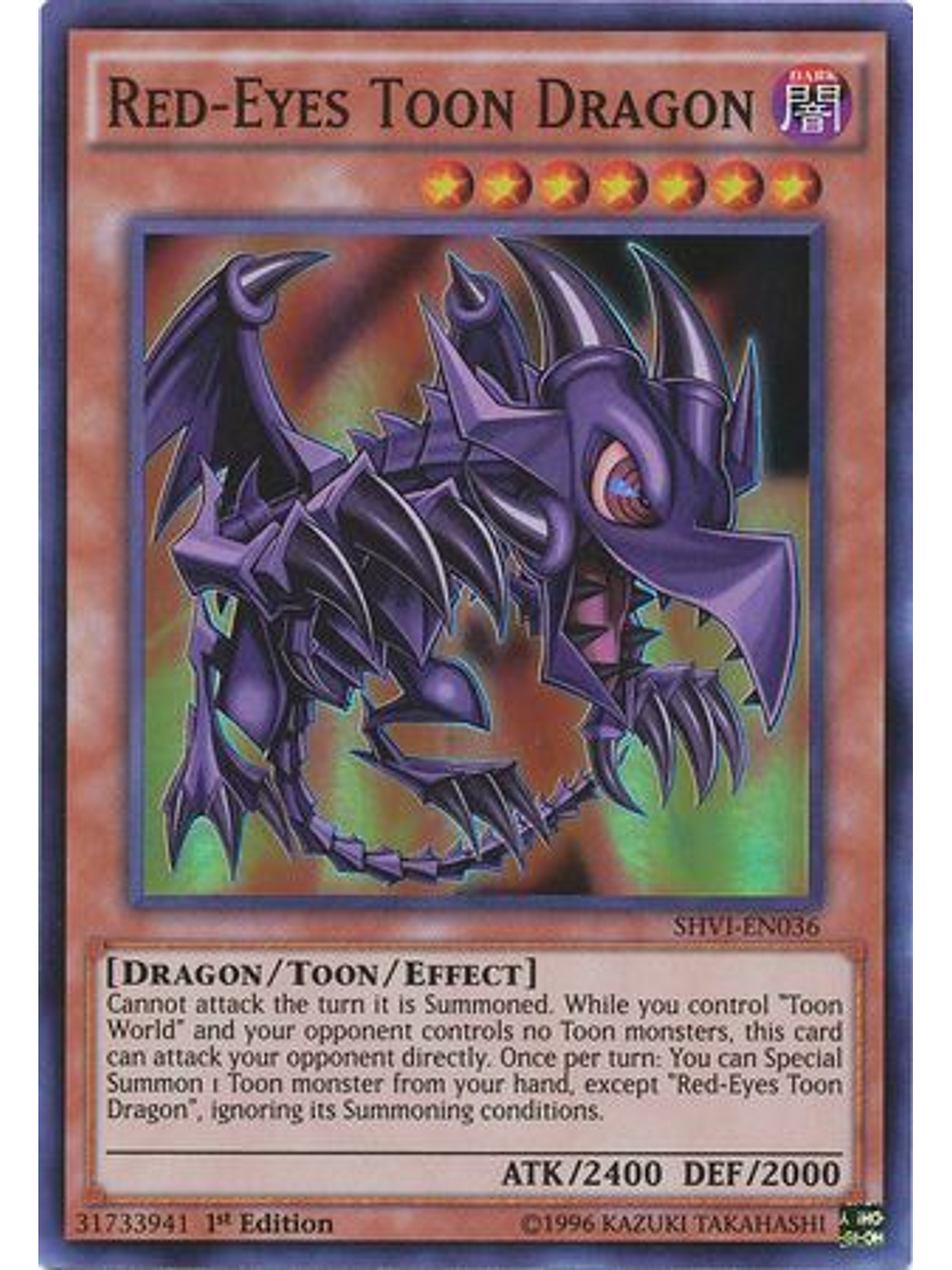 Red-Eyes Toon Dragon - SHVI-EN036 - Super Rare 1st Edition 1