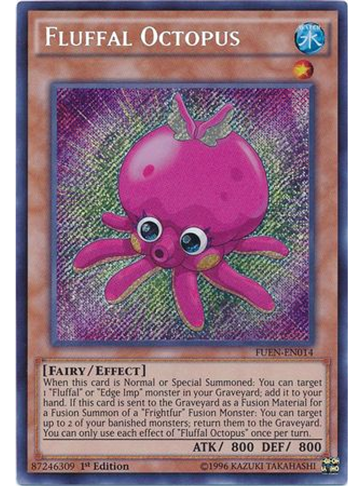 Fluffal Octopus - FUEN-EN014 - Secret Rare 1st Edition 1