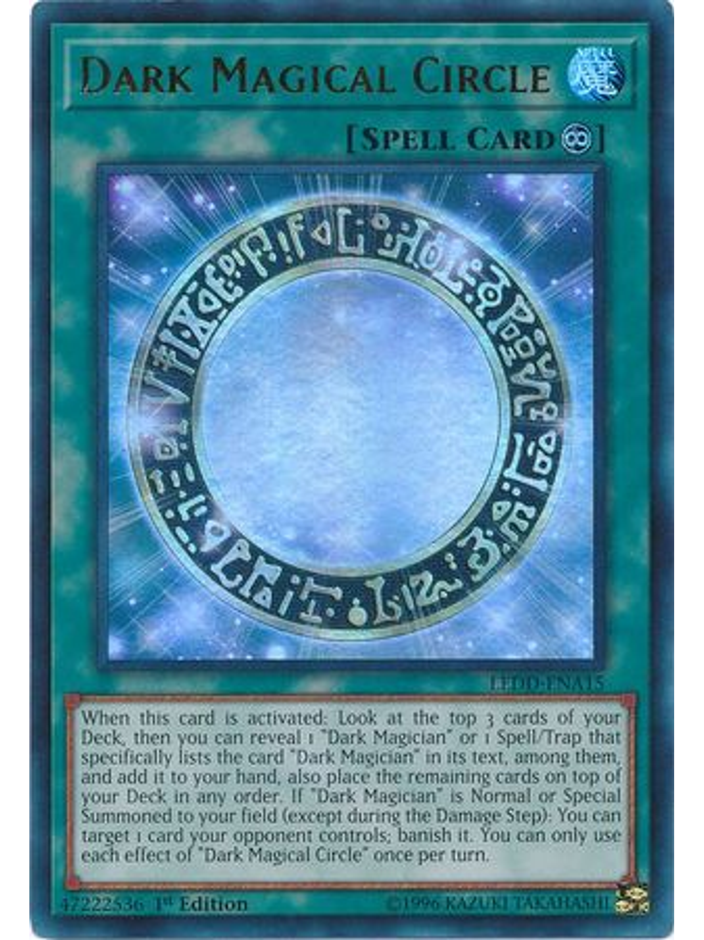 Dark Magical Circle - LEDD-ENA15 - Ultra Rare 1st Edition 1