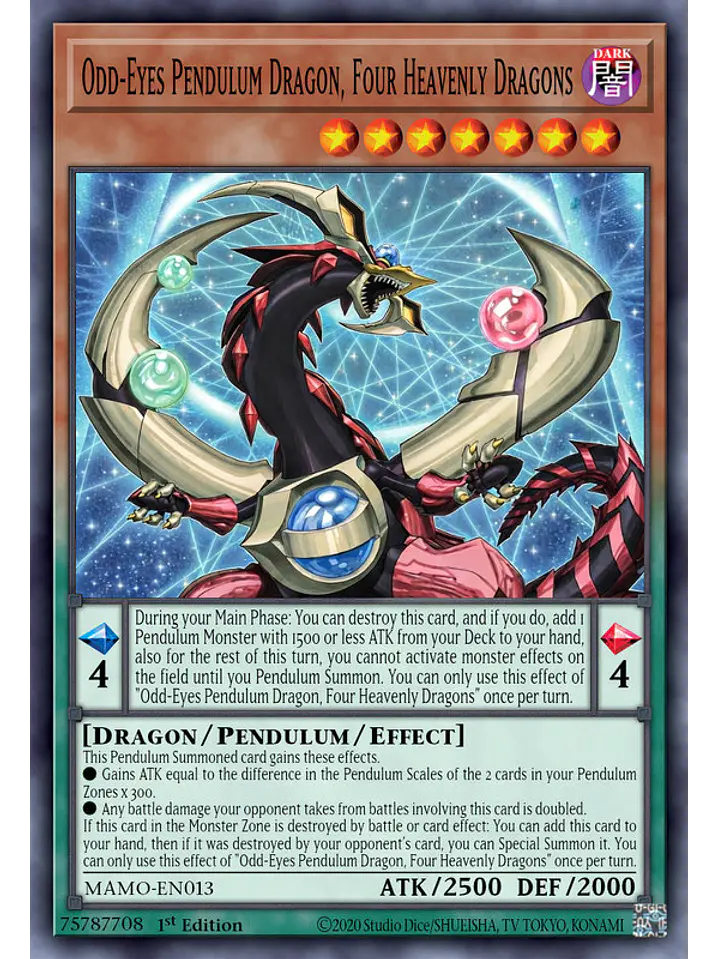 Odd-Eyes Pendulum Dragon, Four Heavenly Dragons - MAMO-EN013 - Ultra Rare 1st Edition 1