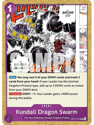 OP17-077 U Kundali Dragon Swarm