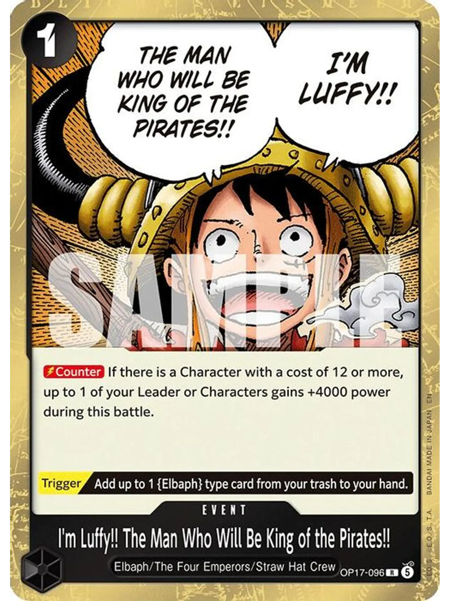 OP17-096 R I'm Luffy!! The Man Who Will Be King of the Pirates!! 1