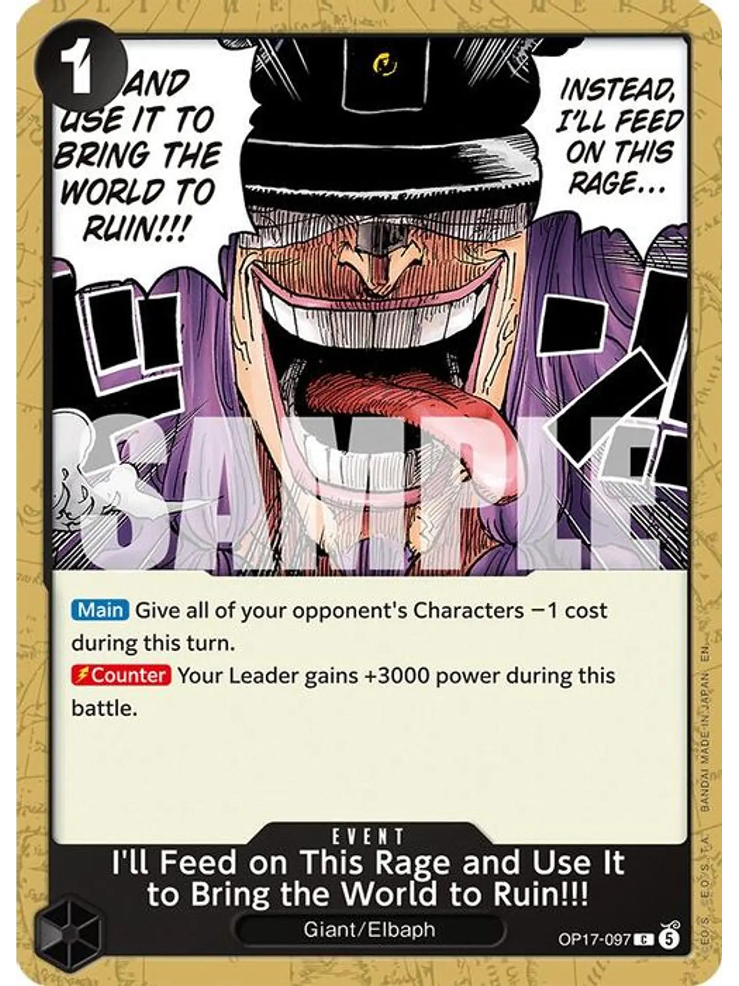 OP17-097 C I'll Feed on This Rage and Use It to Bring the World to Ruin!!! 1
