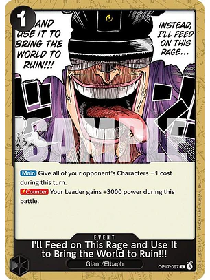OP17-097 C I'll Feed on This Rage and Use It to Bring the World to Ruin!!!