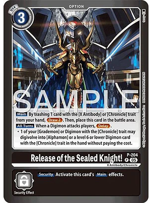 P-204 (Alternate Art) Release of the Sealed Knight!
