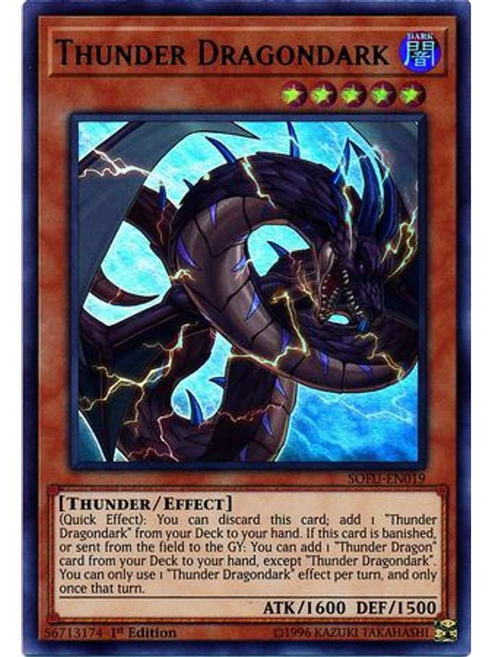 Thunder Dragondark - SOFU-EN019 - Ultra Rare 1st Edition 1