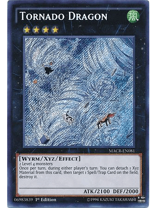 Tornado Dragon - MACR-EN081 - Secret Rare 1st Edition