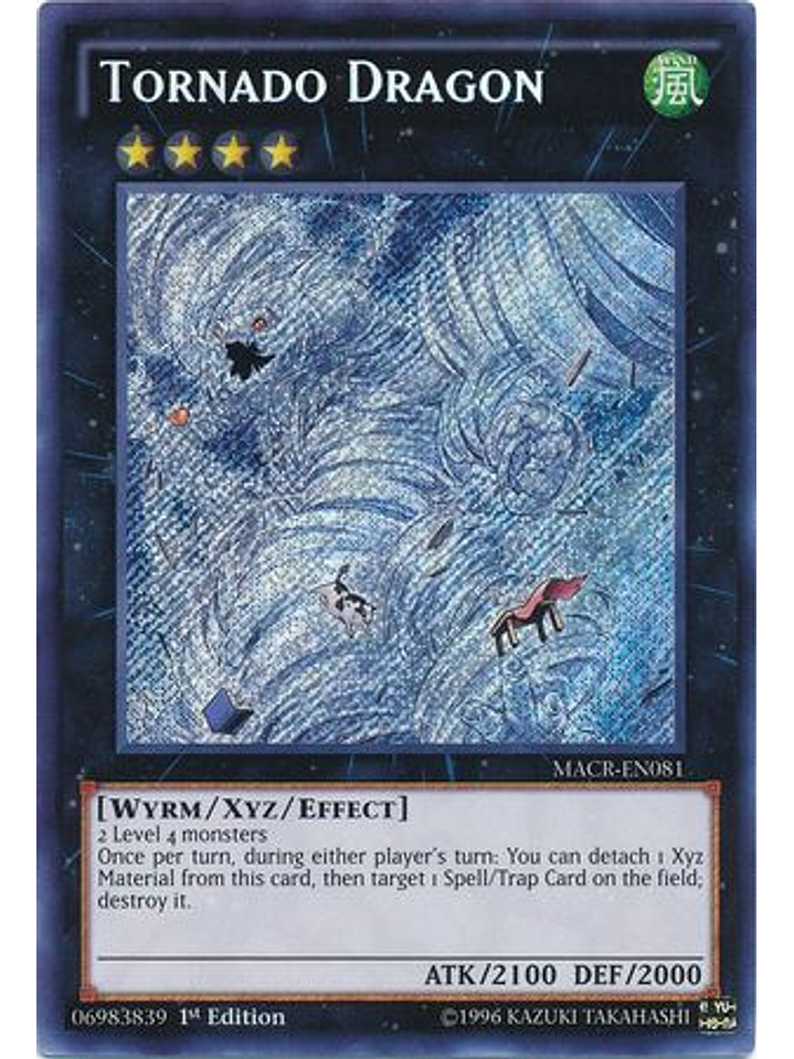 Tornado Dragon - MACR-EN081 - Secret Rare 1st Edition 1