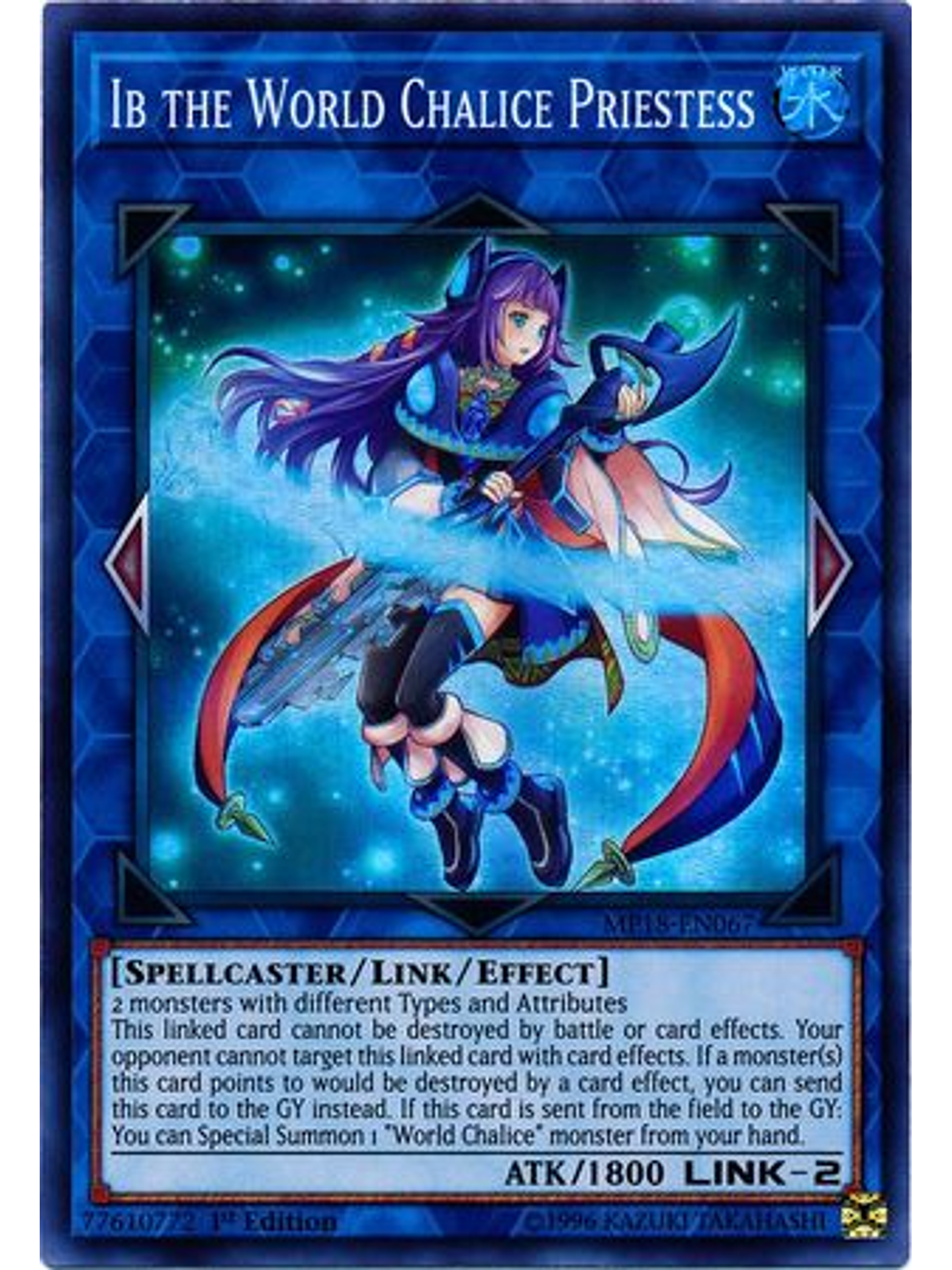 Ib the World Chalice Priestess - MP18-EN067 - Super Rare 1st Edition 1