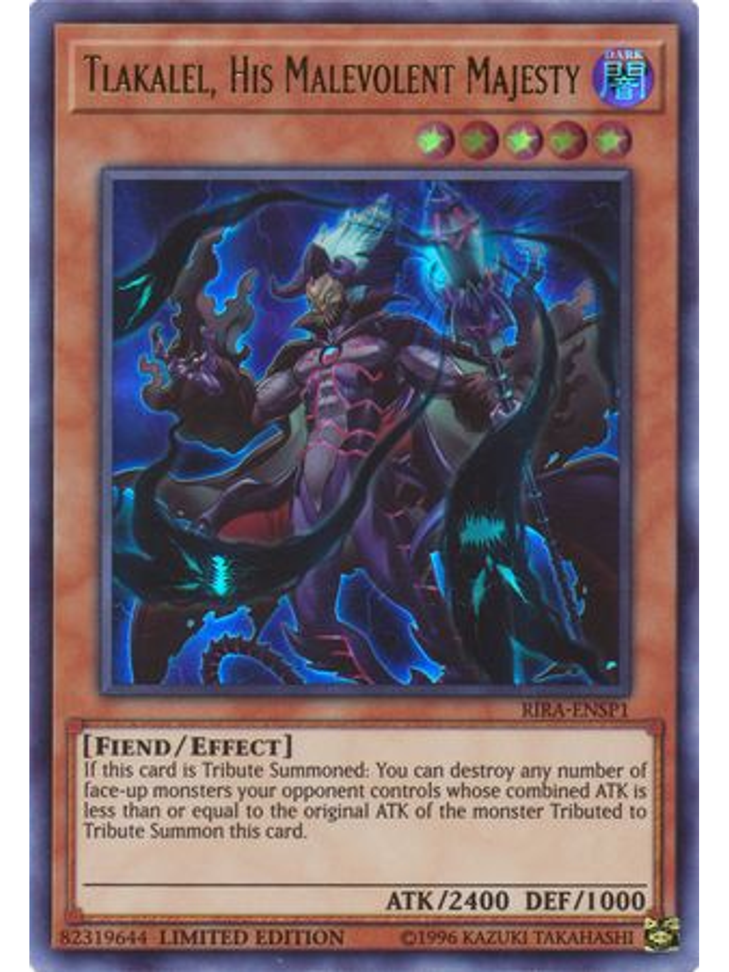 Tlakalel, His Malevolent Majesty - RIRA-ENSP1 - Ultra Rare Limited Edition 1