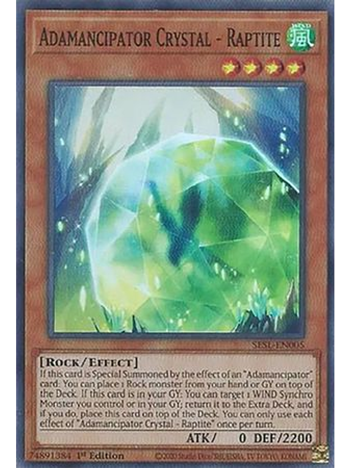 Adamancipator Crystal - Raptite - SESL-EN005 - Super Rare 1st Edition 1