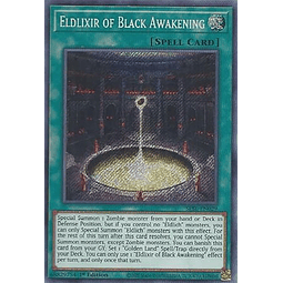Eldlixir of Black Awakening - SESL-EN029 - Secret Rare 1st Edition