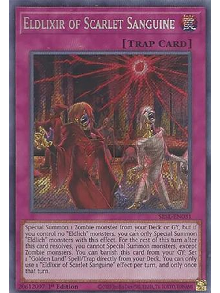 Eldlixir of Scarlet Sanguine - SESL-EN031 - Secret Rare 1st Edition 1