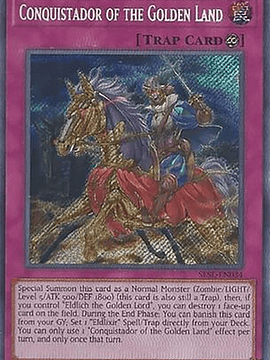 Conquistador of the Golden Land - SESL-EN034 - Secret Rare 1st Edition