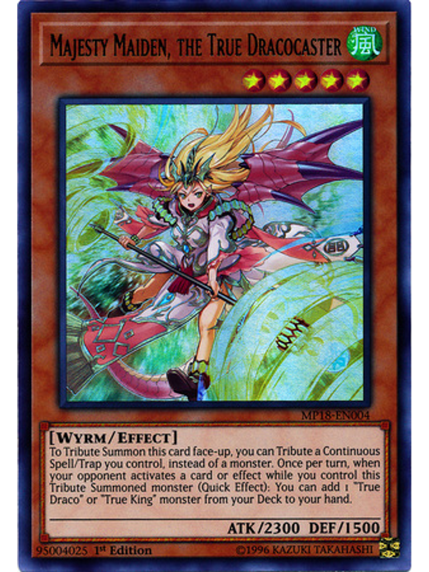 Majesty Maiden, the True Dracocaster - MP18-EN004 - Ultra Rare 1st Edition 1